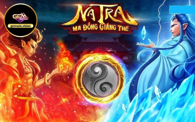 Nổ hũ Na Tra Ma Đồng Gemwin