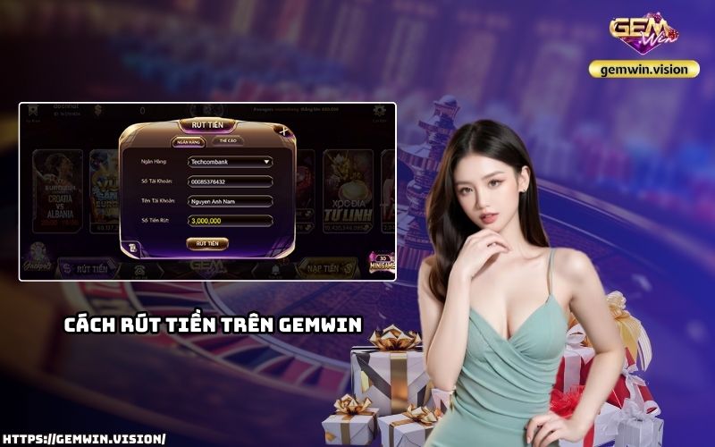 Rút tiền Gemwin